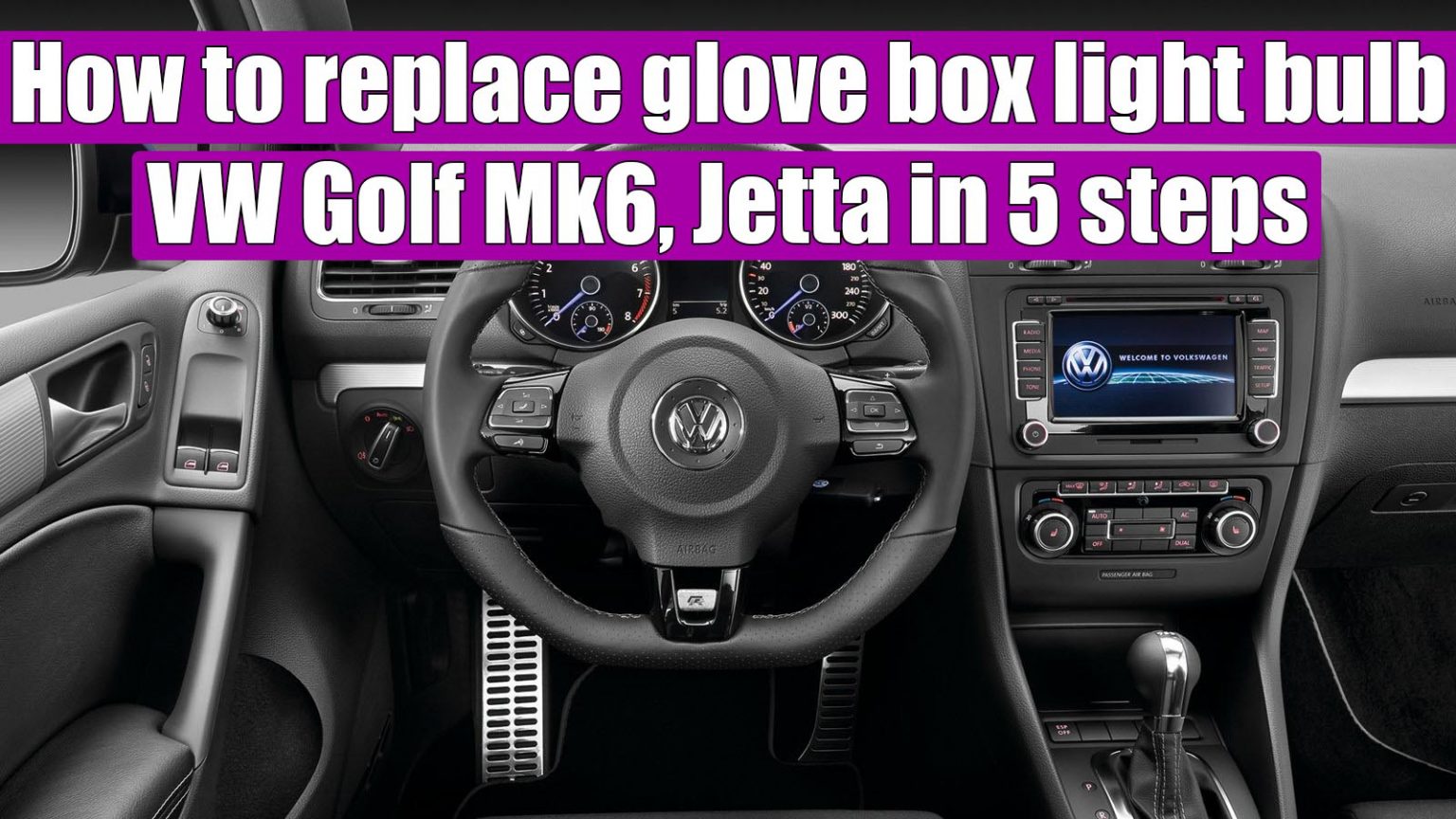 How to replace glove box light bulb VW Golf Mk6, Jetta in 5 steps. VIDEO