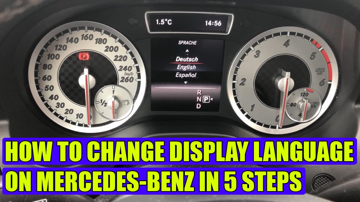How to change display language from German English Mercedes AClass