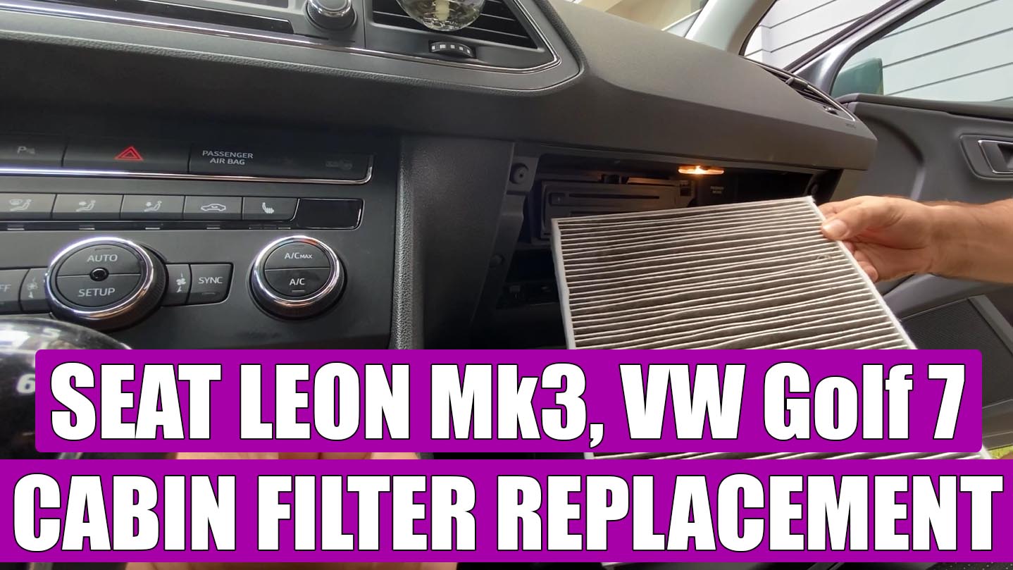 How to replace pollen or cabin filter on Seat Leon Mk3 (20122020)