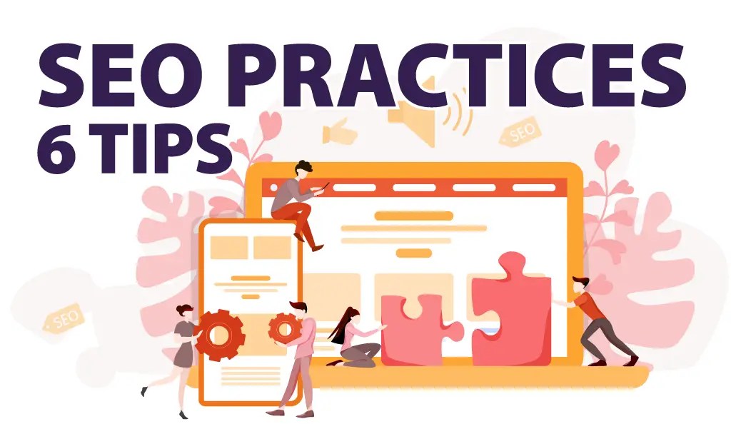 6 Tips for the Best SEO Practices on site Pages