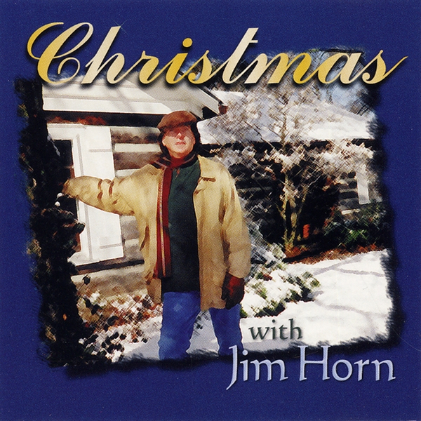 2000 Jim Horn Christmas With Jim Horn Sessiondays