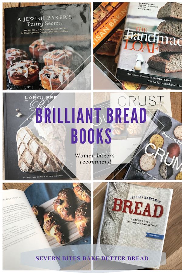 Bake Better Bread Bread Books Severn Bites Breadmaking Classes