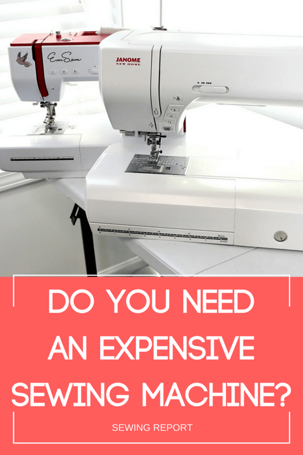 Do You Need an Expensive Sewing Machine? Sewing Report
