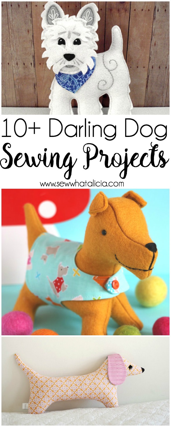 10+ Darling Dog Projects to Sew - Sew What, Alicia?