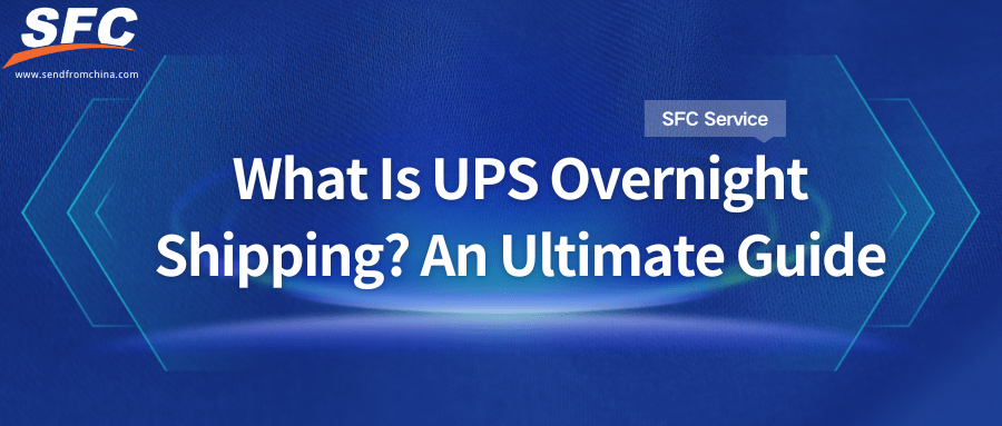What Is Ups Overnight Shipping An Ultimate Guide