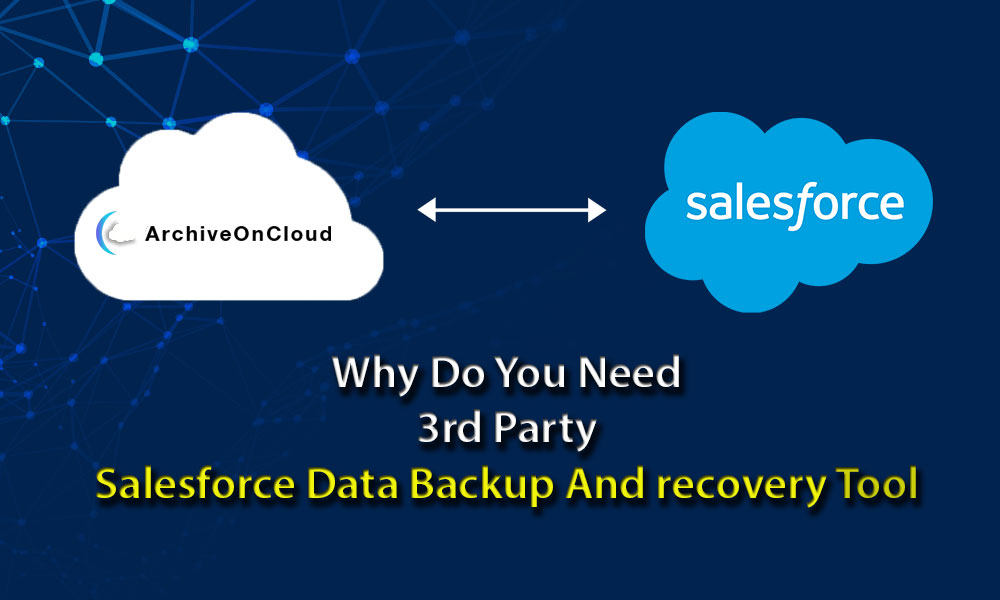 Salesforce data backup and recovery Archives Salesforce Blog