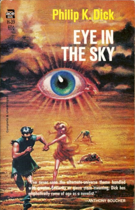 The SFFaudio Podcast 310 READALONG Eye In The Sky by Philip K. Dick