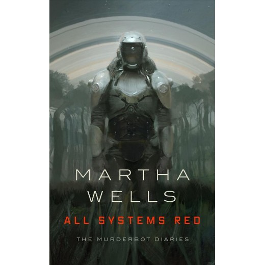 All Systems Red by Martha Wells SFFWorld