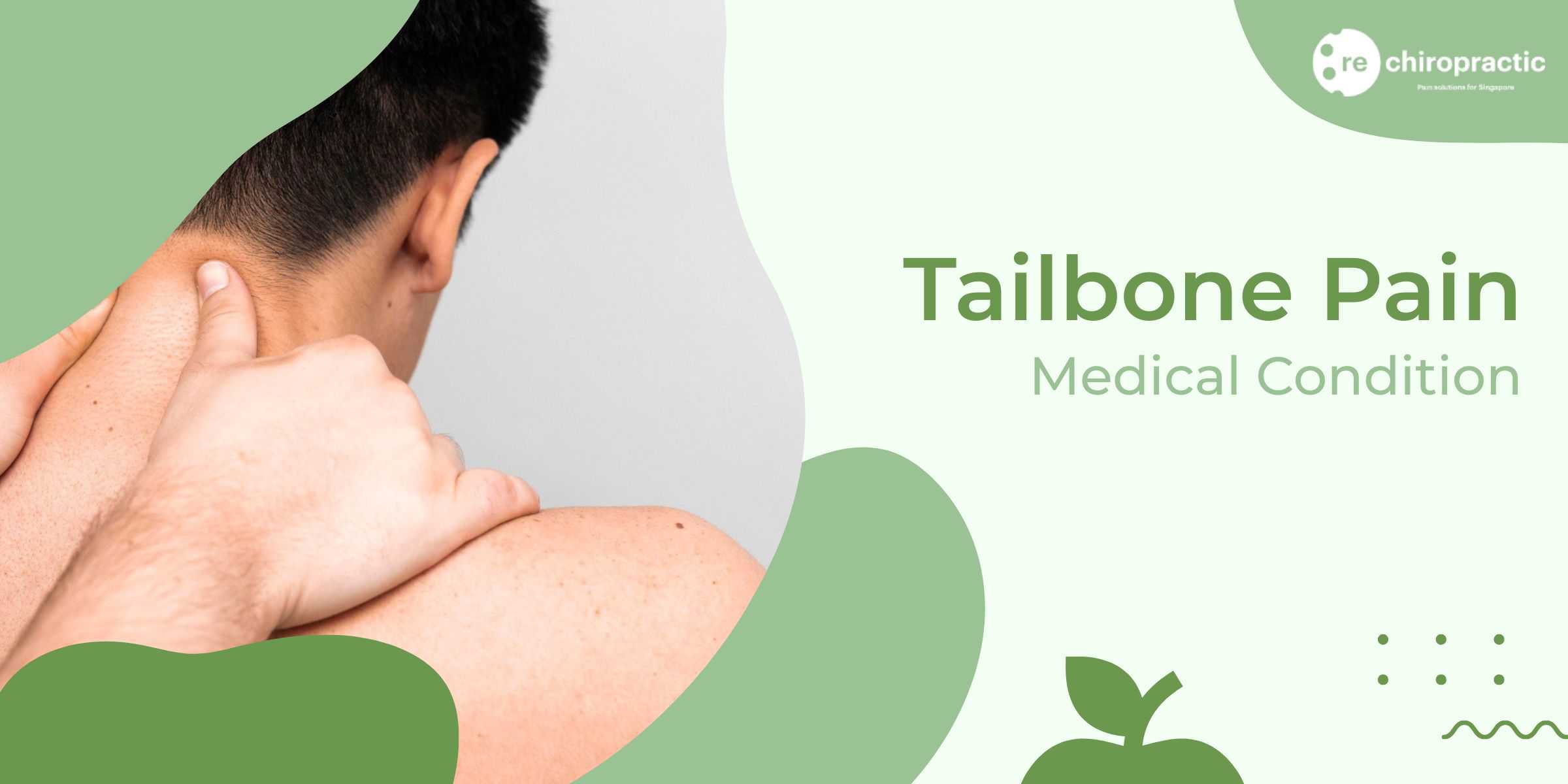Understanding Tailbone Pain and Chiropractic Treatment