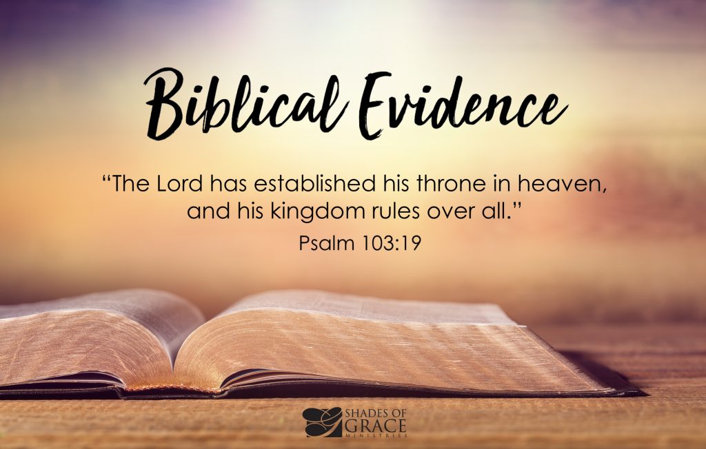Biblical Evidence Scriptures About God's Sovereign Rule (Sovereign