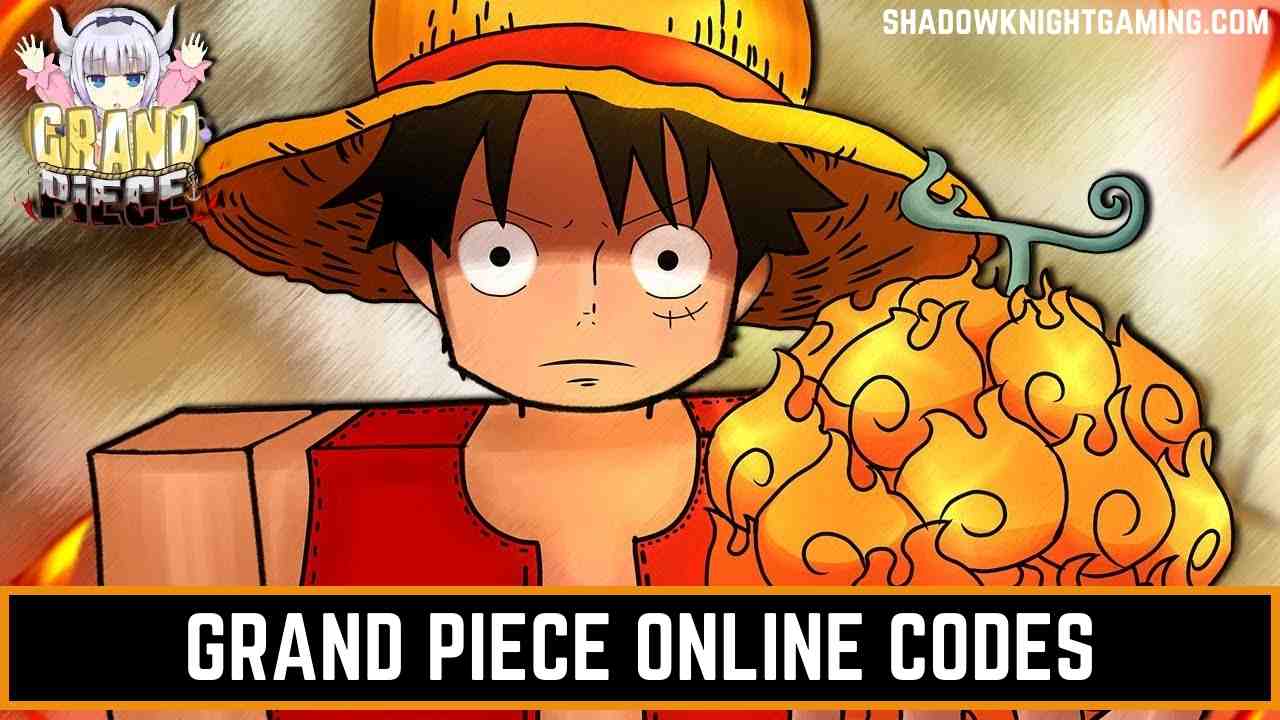 Grand Piece Online Codes