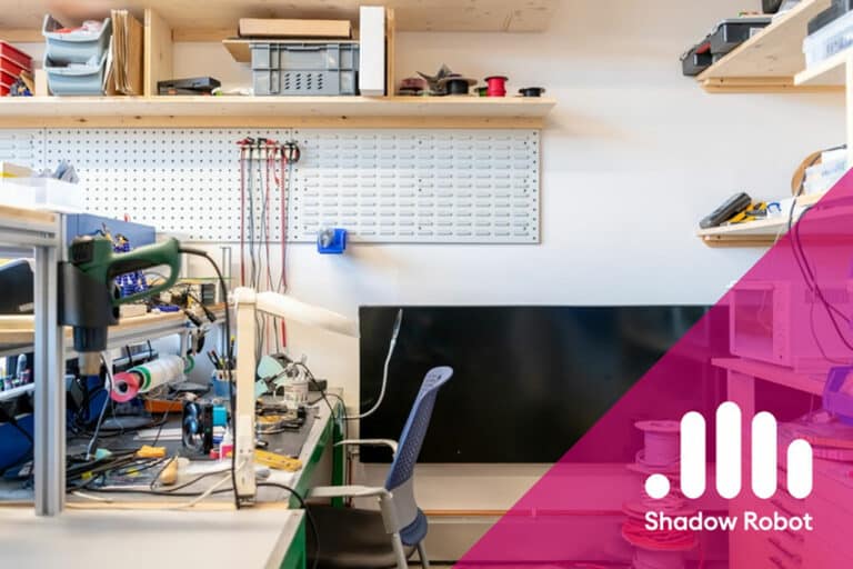 Working with Shadow Robot Shadow Robot