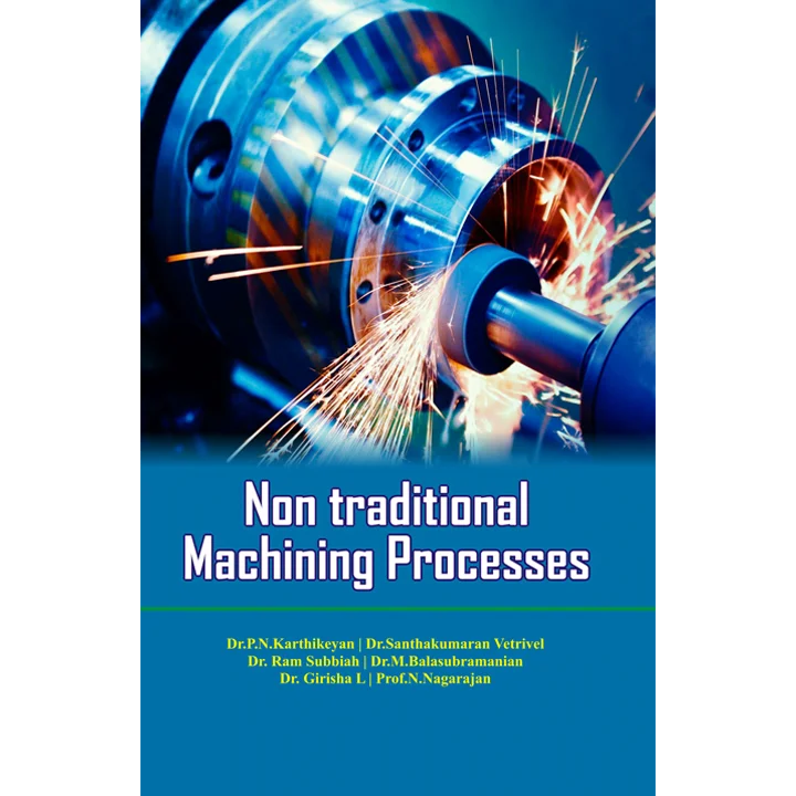 Non traditional Machining Processes Shanlax