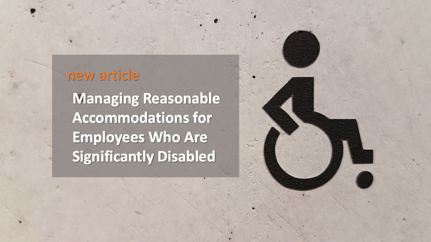 Managing Reasonable for Employees Who Are Significantly