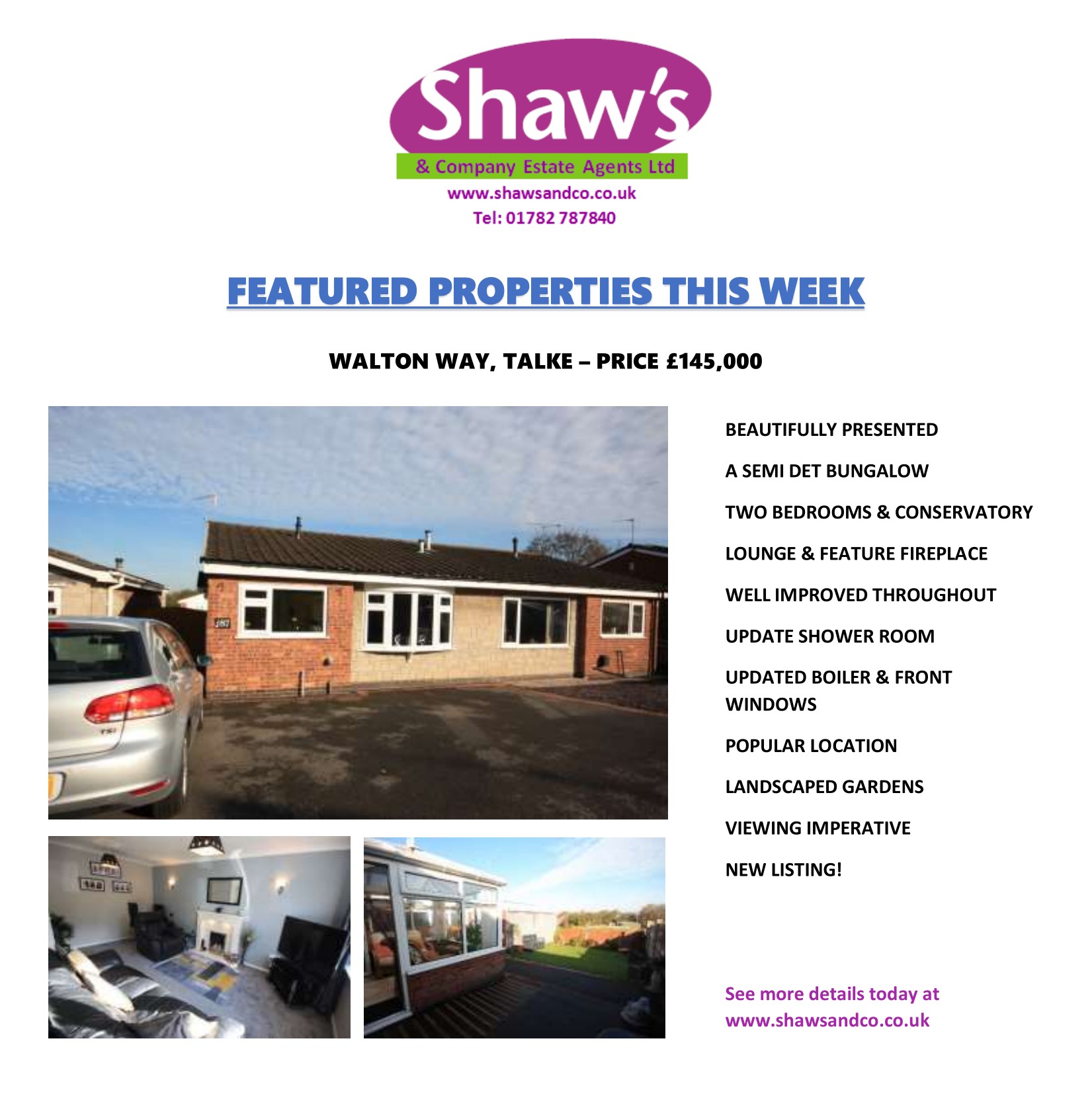 NEW & FEATURED PROPERTIES OF THE WEEK! Shaw's & Company
