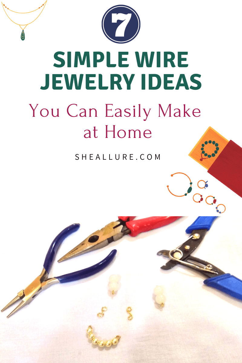 Simple Wire Jewelry Ideas to Make and Gift Your Loved ones