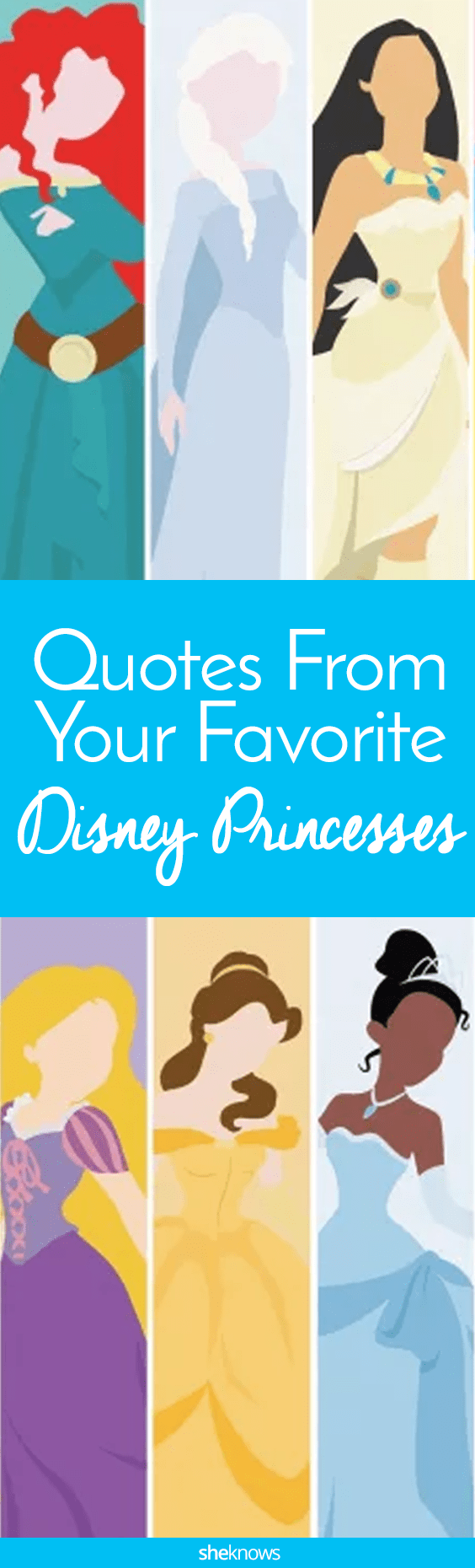 9 Inspirational Quotes From Your Favorite Disney Princesses