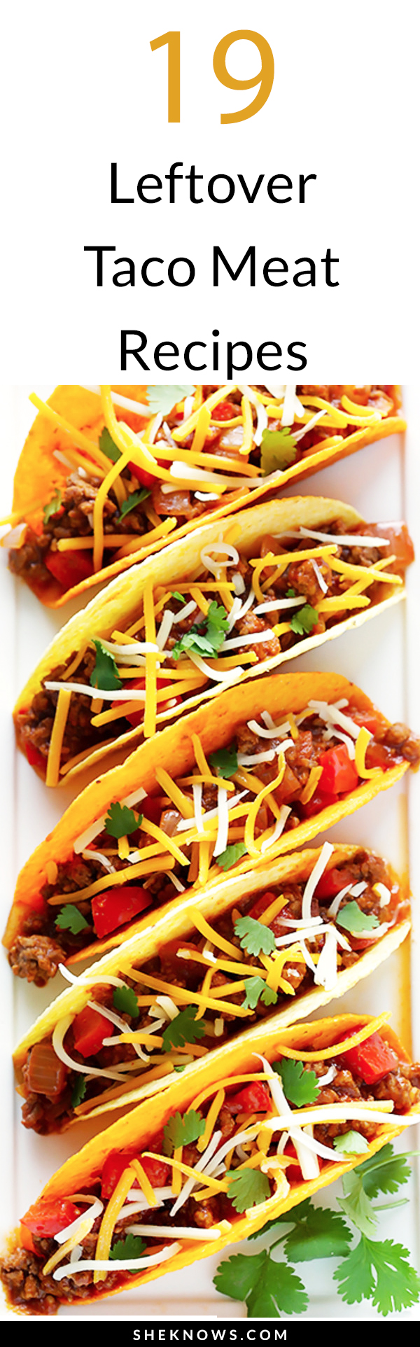19 Taco Meat Leftovers Recipes That Prove Food Can Be Delicious on Day