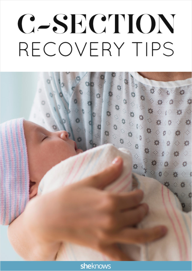 7 Key CSection Recovery Tips — From Scar Care to Diet SheKnows