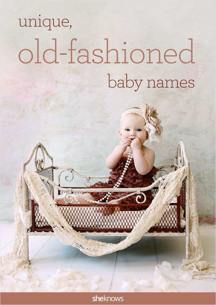 Unique OldFashioned Baby Names
