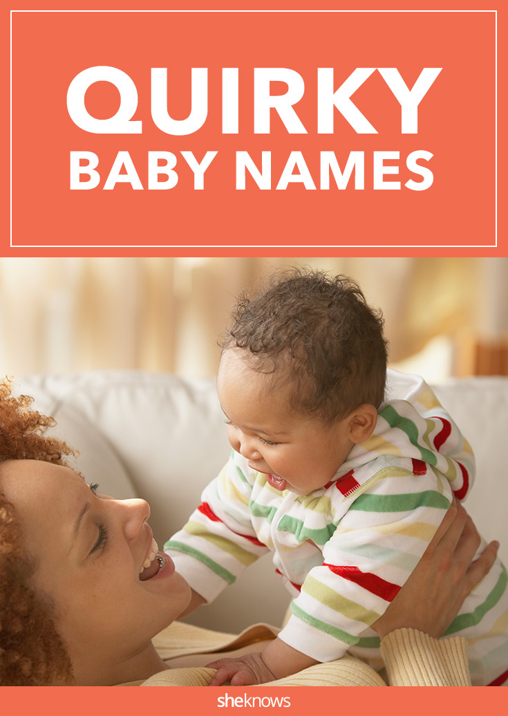 Quirky baby names just right for your oneofakind baby