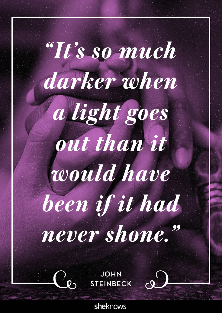 25 comforting quotes to help ease the pain of a loss SheKnows