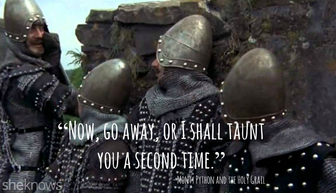 15 Best quotes from “Monty Python and the Holy Grail SheKnows
