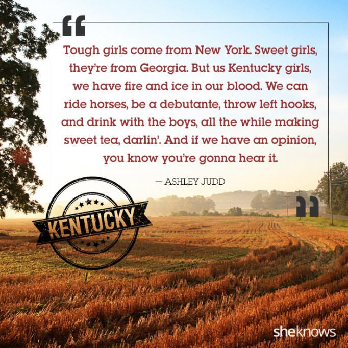 10 quotes about the great state of Kentucky SheKnows