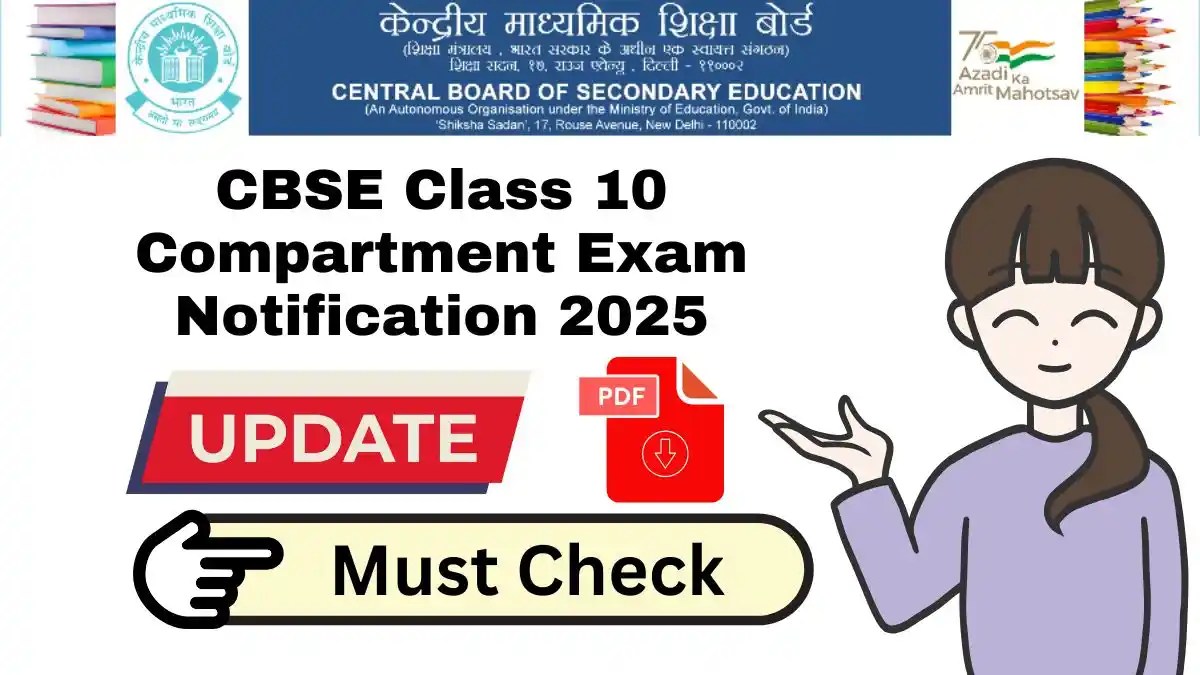 CBSE Class 10 Compartment Exam Notification 2025 CBSE Class 10 Compartment Exam Notification 2025