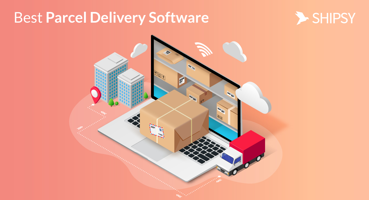 Which is the best parcel delivery software? Shipsy