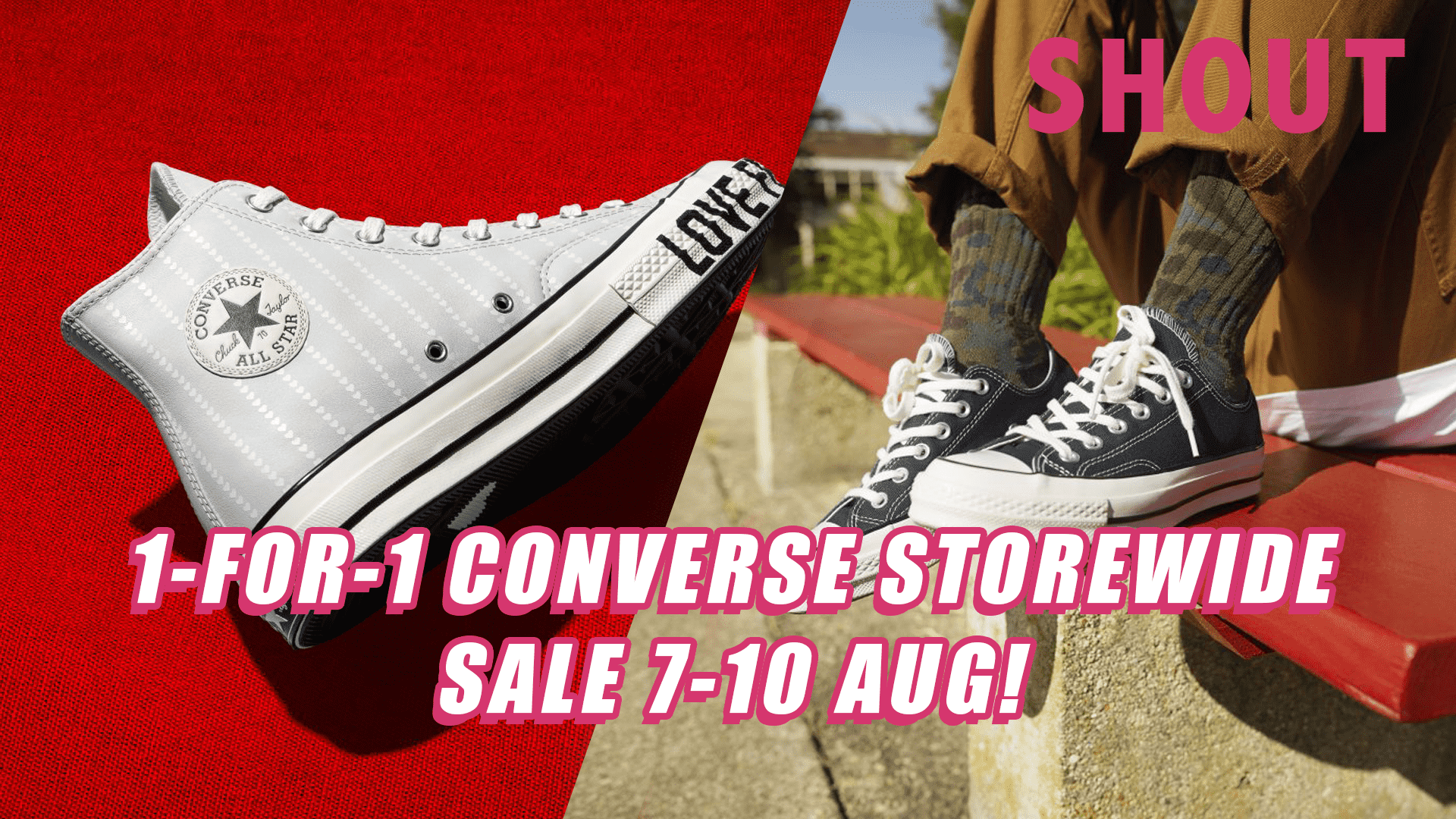 1For1 Storewide Sale At All Converse Outlets From 710 Aug! Shout
