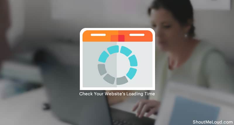 7 Accurate Website Speed Test Tools (Mobile Site & Desktop