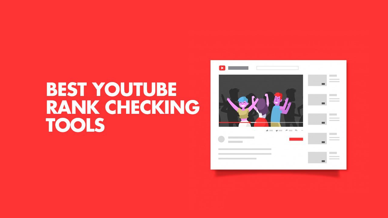 2 Best YouTube Rank Checker Tools (Free + Paid)