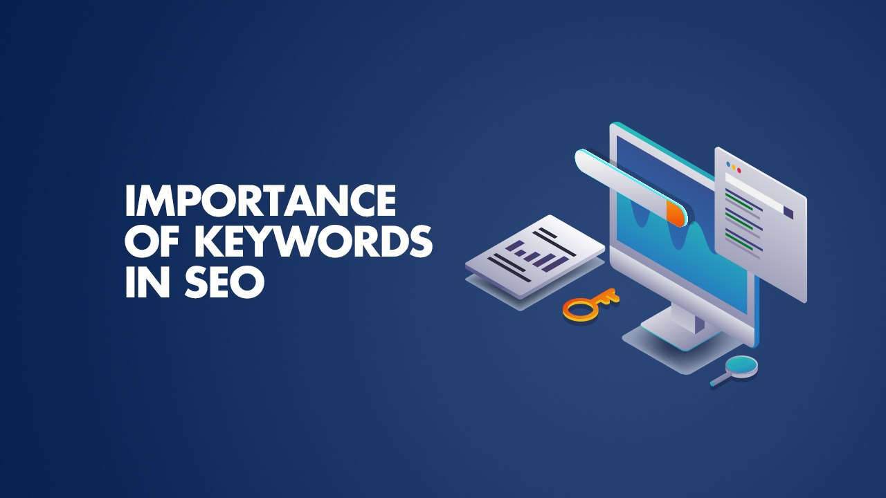 Importance of Keywords in SEO A Beginner's Guide