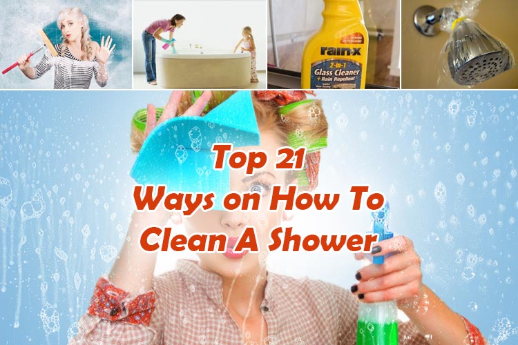 Top 21 Ways on How To Clean A Shower Shower Fanatics