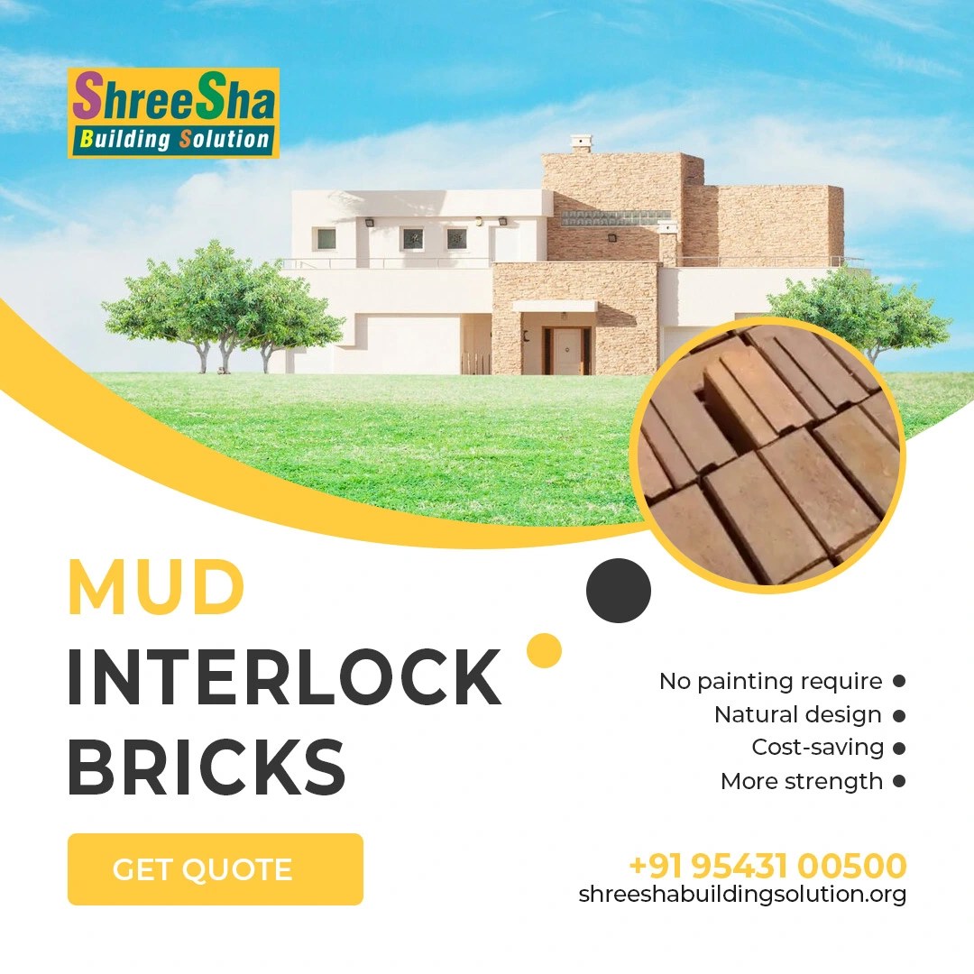 Best Quality Mud Interlocking Bricks Supplier Shreesha Buildings