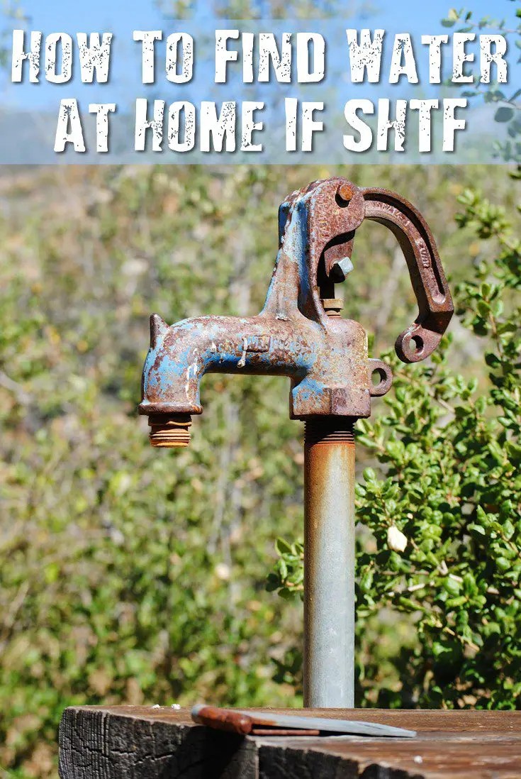 How To Find Water At Home If SHTF SHTFPreparedness