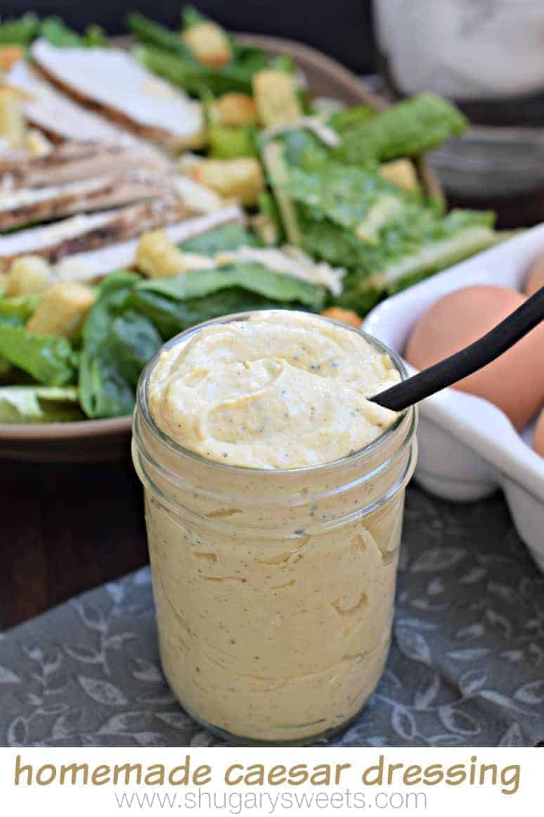 Homemade Caesar Dressing Shugary Sweets