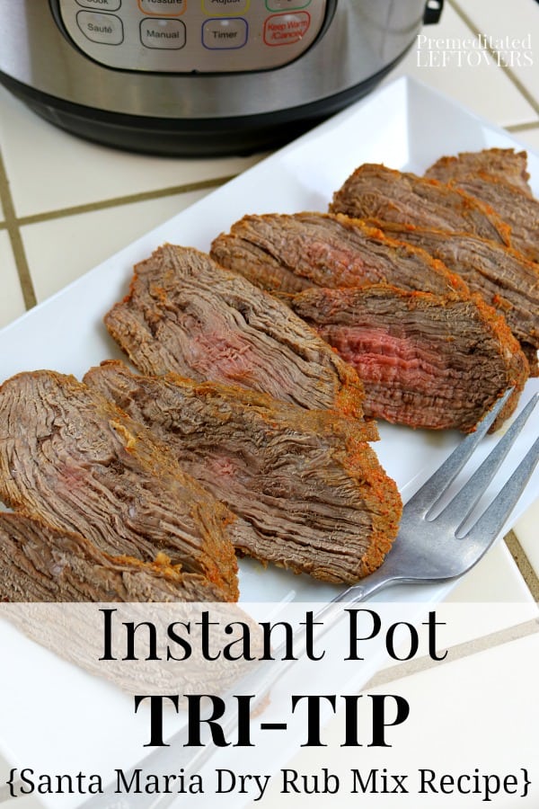 How to Perfectly Cook TriTip in a Pressure Cooker information station