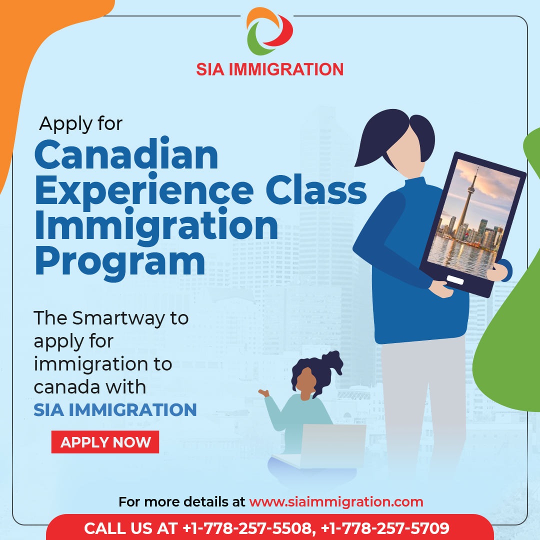 Express Entry Canadian Experience Class Sia Immigration