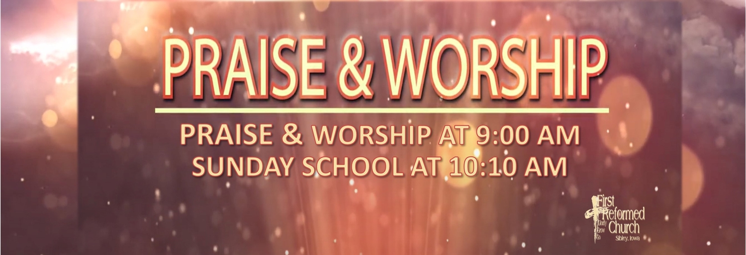 First Reformed Church Sibley, IA