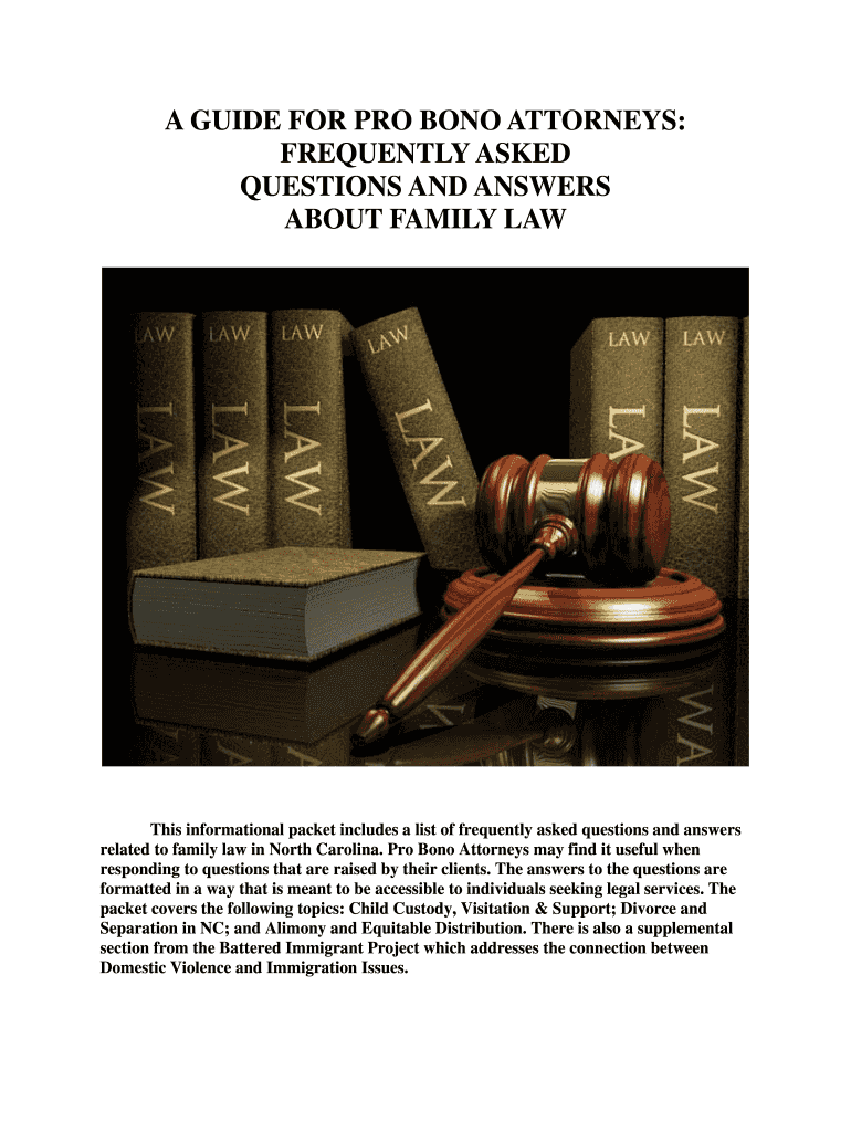 A GUIDE for PRO BONO ATTORNEYS FREQUENTLY ASKED Legalaidnc Form Fill