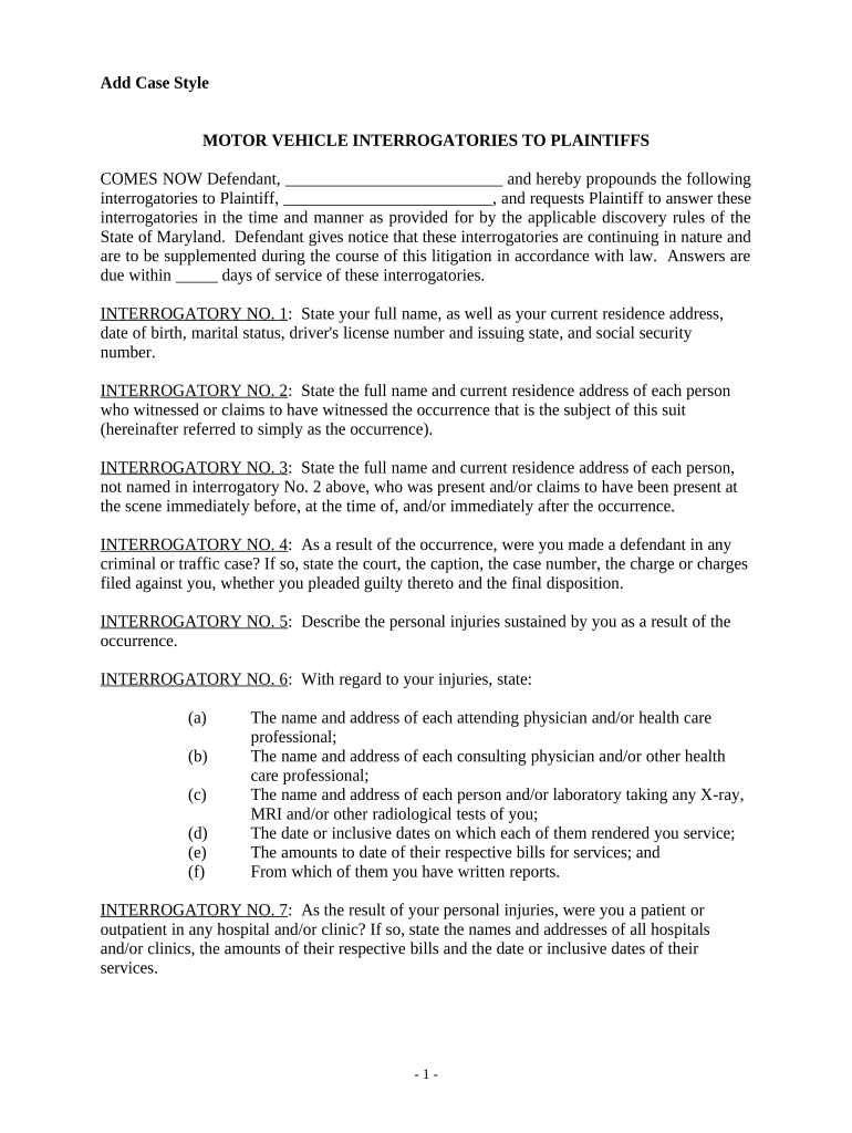Interrogatories to Plaintiff for Motor Vehicle Occurrence Maryland Form Fill Out and Sign