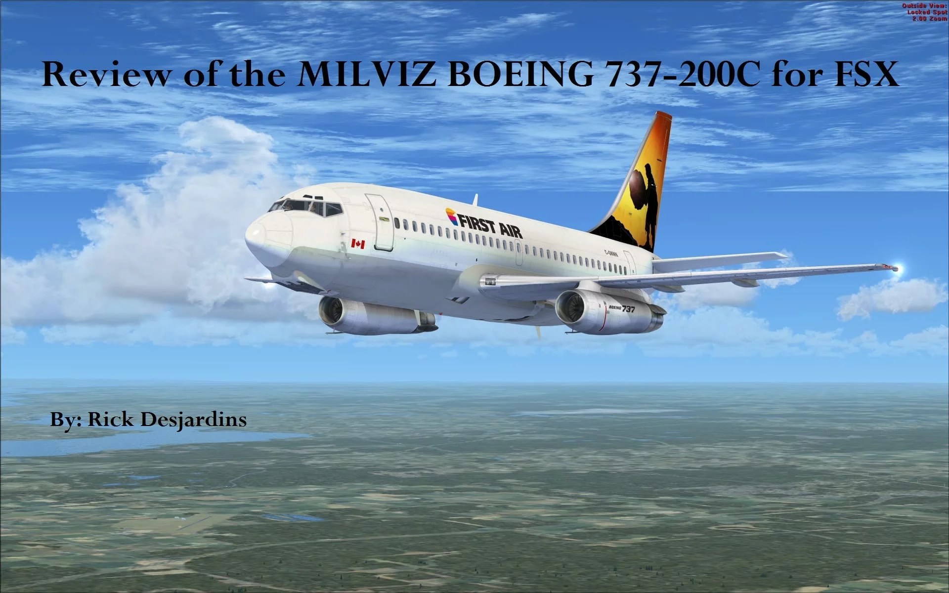 Review of MILVIZ BOEING 737200C for FSX/P3Dv1 The Boeing 737
