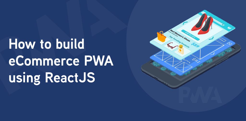 How To Build an PWA using React Simform