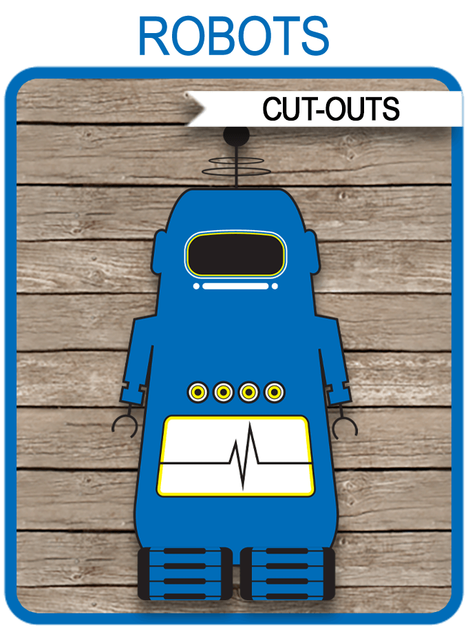 Robot Party Cut Outs Decoration Templates Printable Birthday Decor