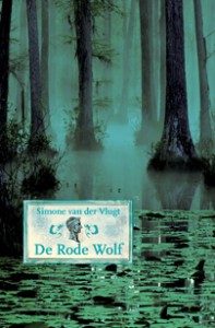De Rode Wolf – Simone Van Der Vlugt – Officiële Website – Boeken, Nieuws En Meer!