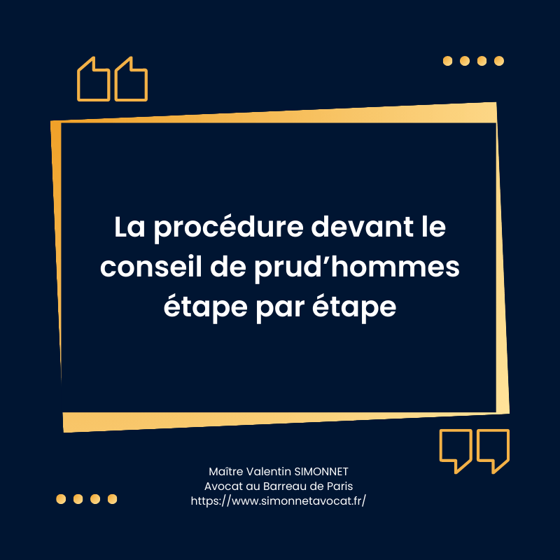 La procédure devant le conseil de prud'hommes étape par étape (version