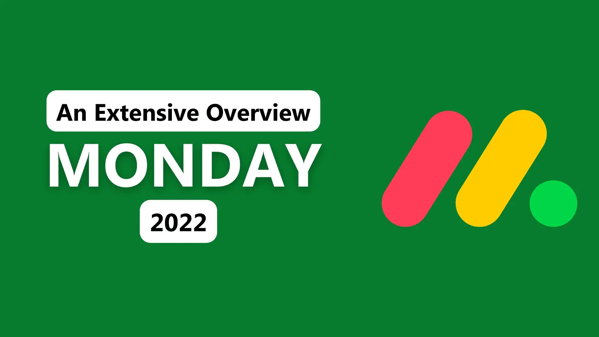 An Extensive Overview 2022