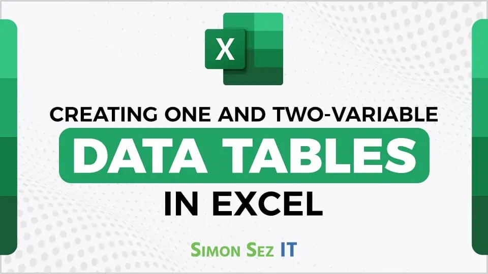 How to Create Data Tables in Excel 1 and 2Variable Tables